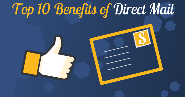 Top 10 Benefits of Direct Mail