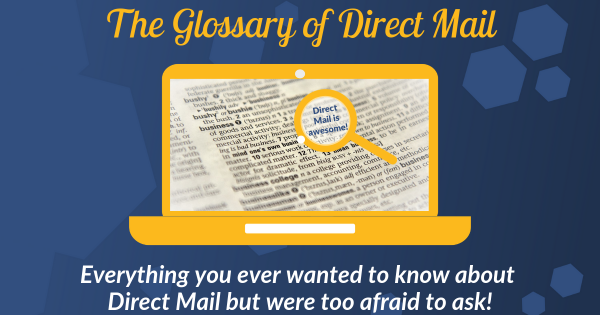 The Glossary of Direct Mail